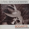 Bild Album Bogarts - Dänu Brüggemann und Schmetter Band